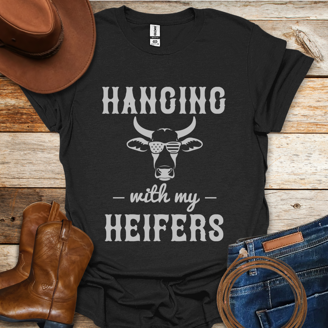 Hanging with Heifers T-Shirt
