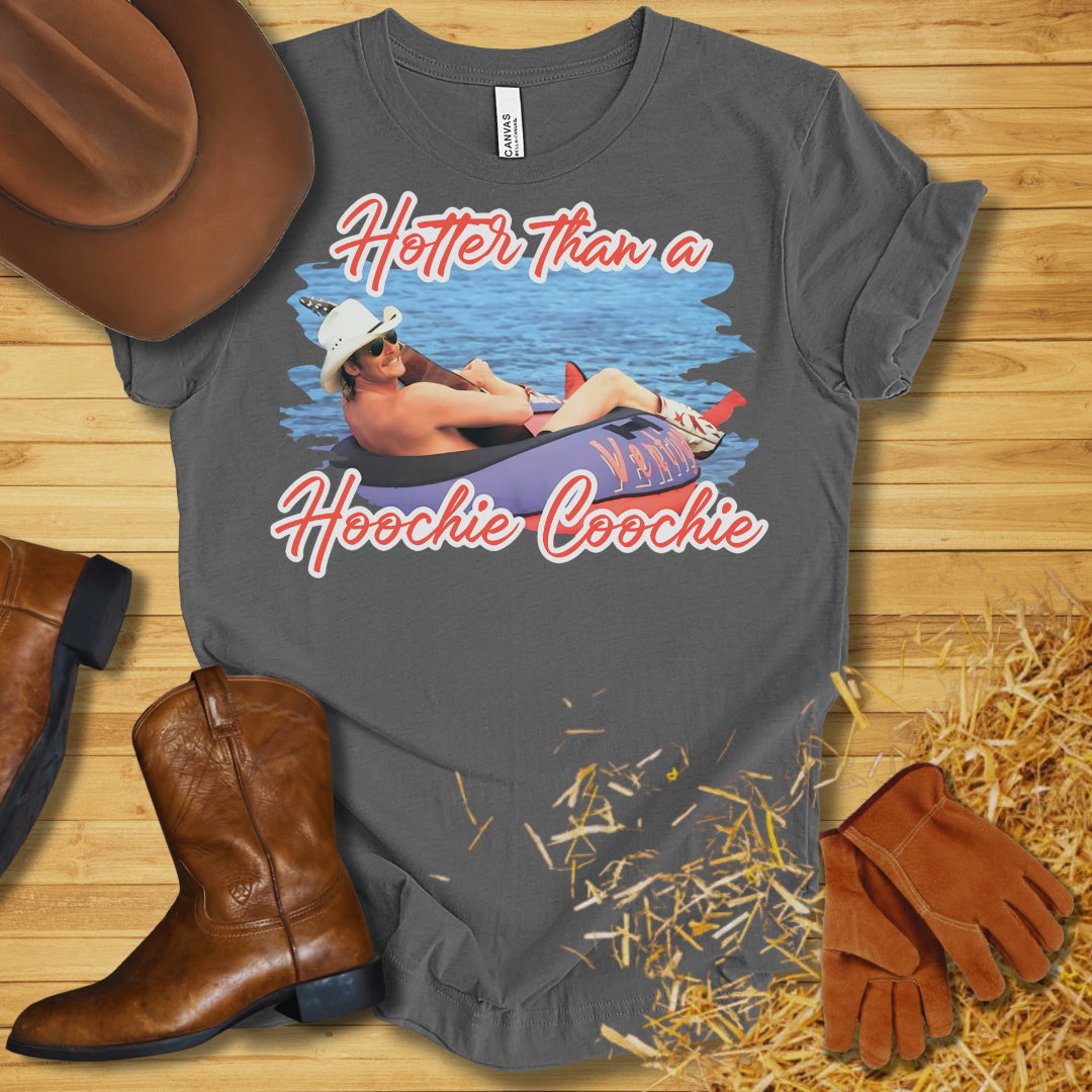 Hoochie Coochie T-Shirt
