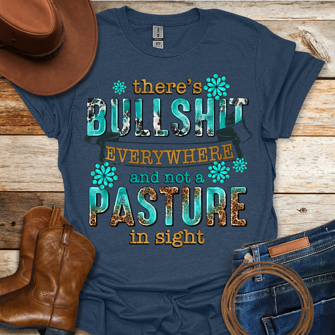 There's BS T-Shirt