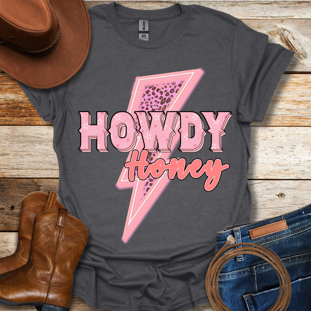 Howdy Honey T-Shirt