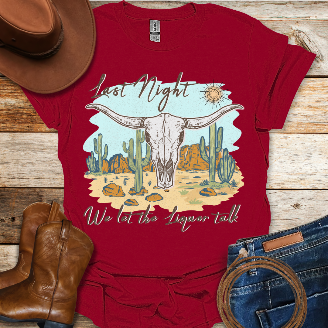 Last Night T-Shirt