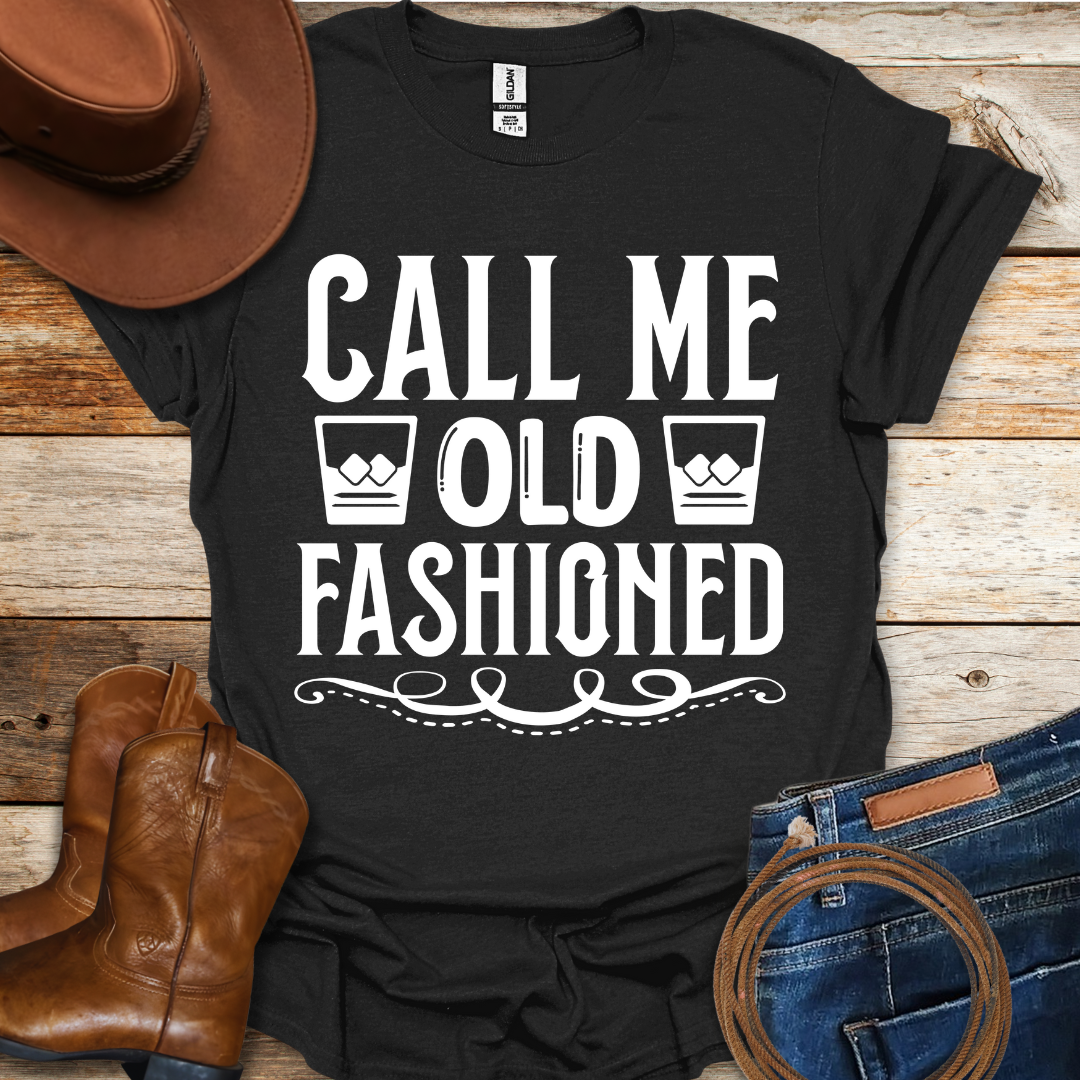 Old Fashion T-Shirt