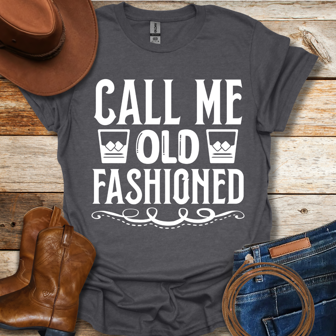 Old Fashion T-Shirt