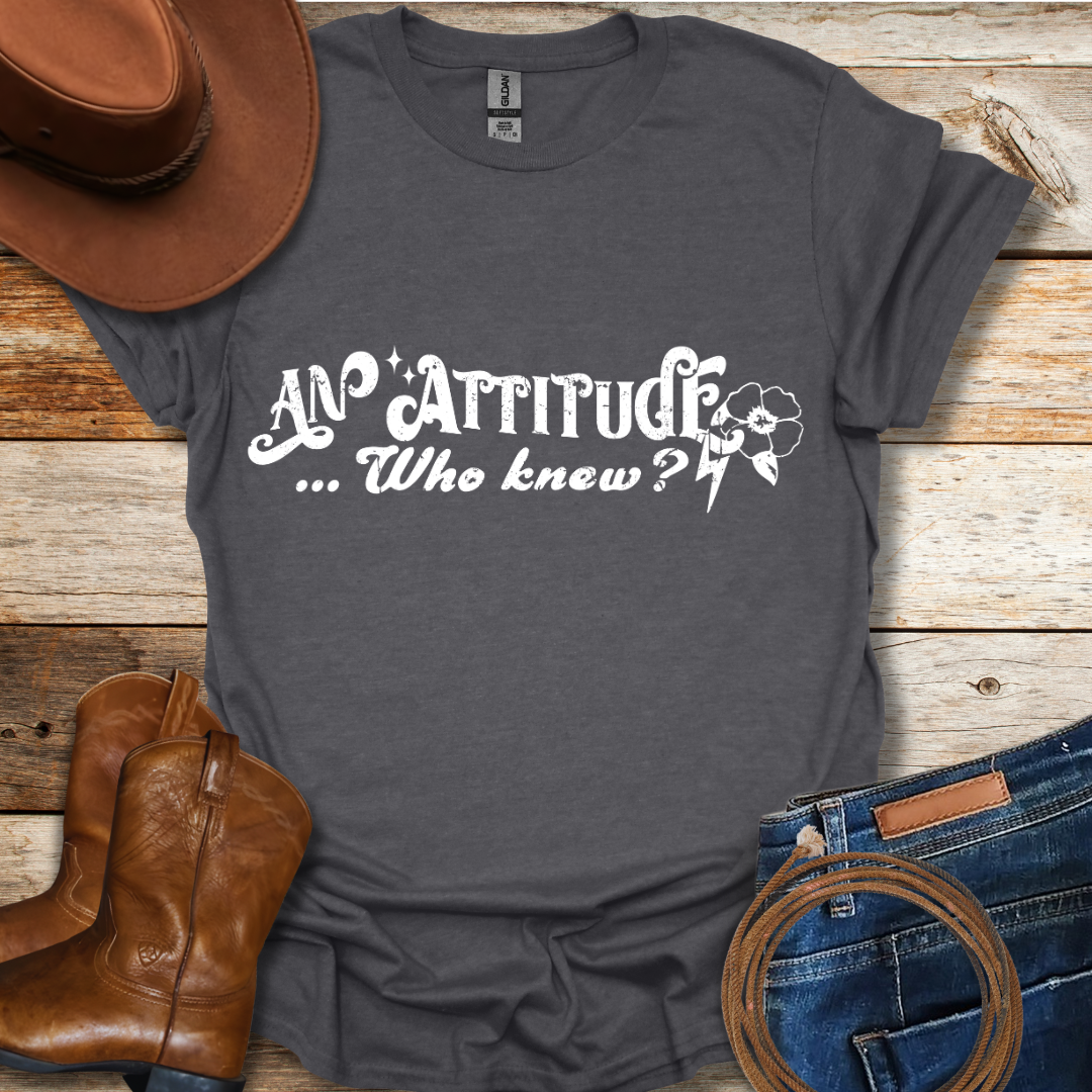 Attitude T-Shirt (Front & Back)