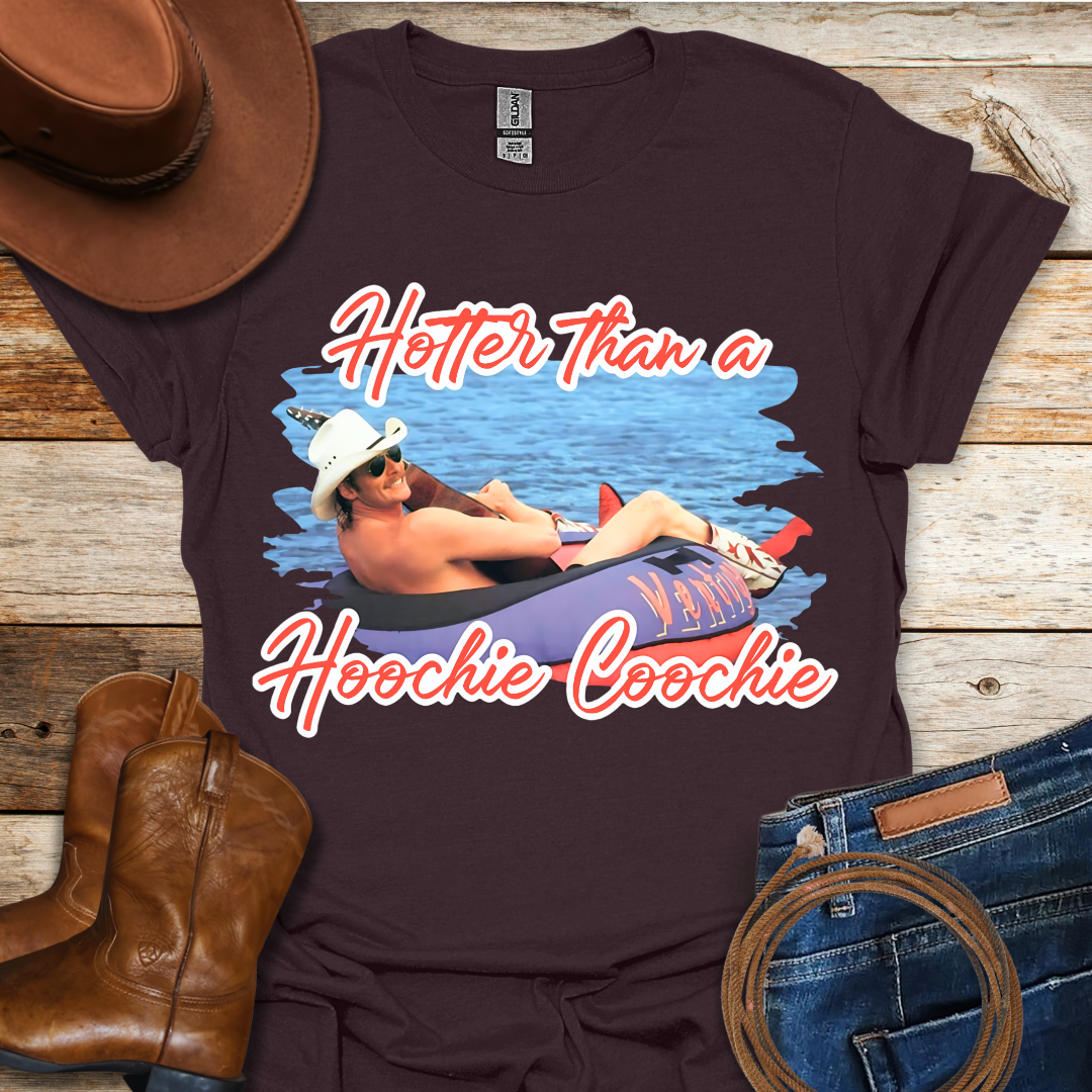Hoochie Coochie T-Shirt