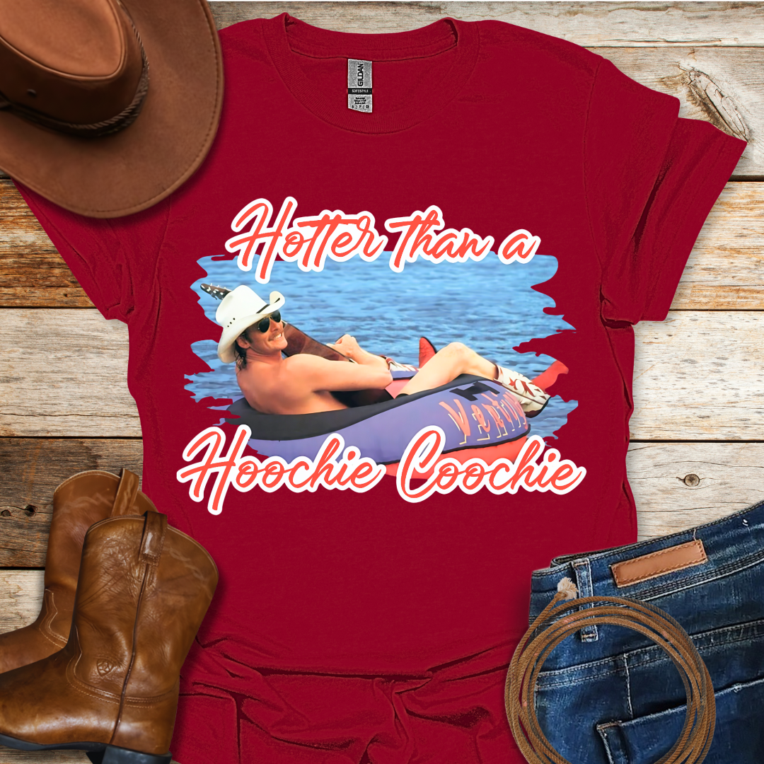Hoochie Coochie T-Shirt