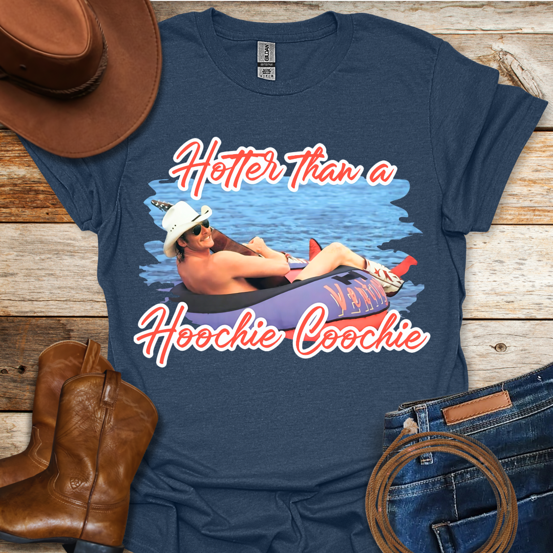 Hoochie Coochie T-Shirt