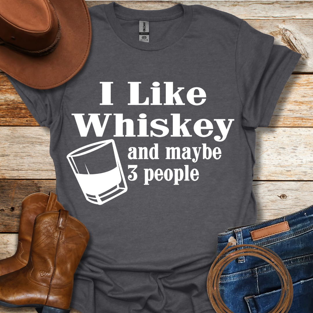 I Like Whiskey T-Shirt