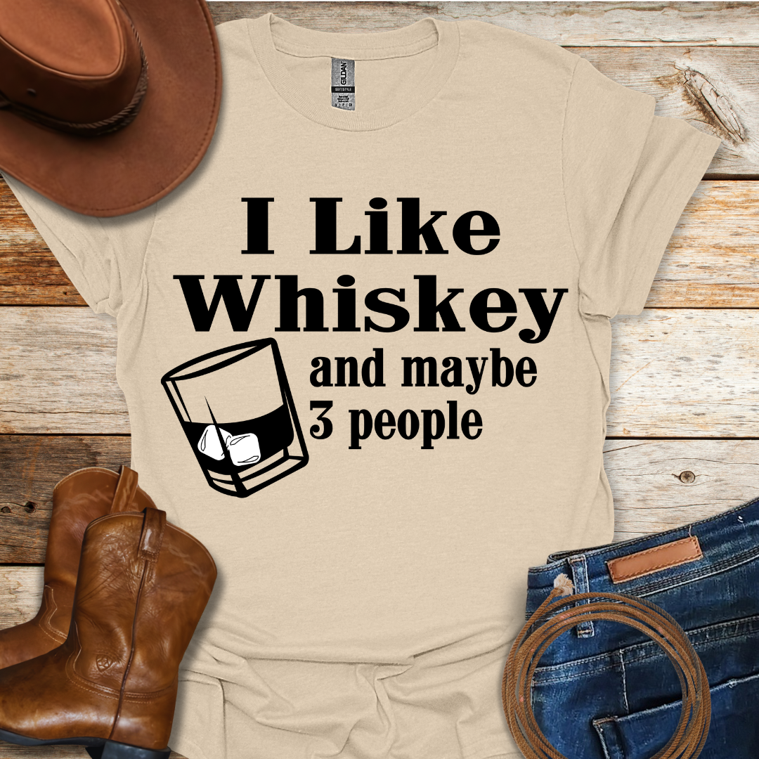 I Like Whiskey T-Shirt