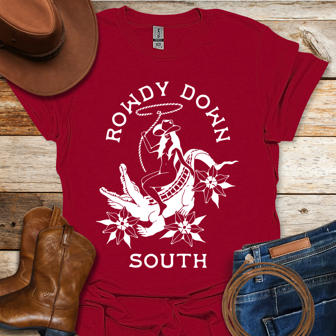 Rowdy Down South T-Shirt