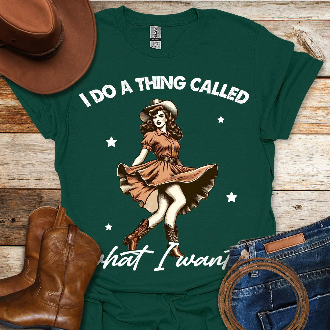 What I Want T-Shirt