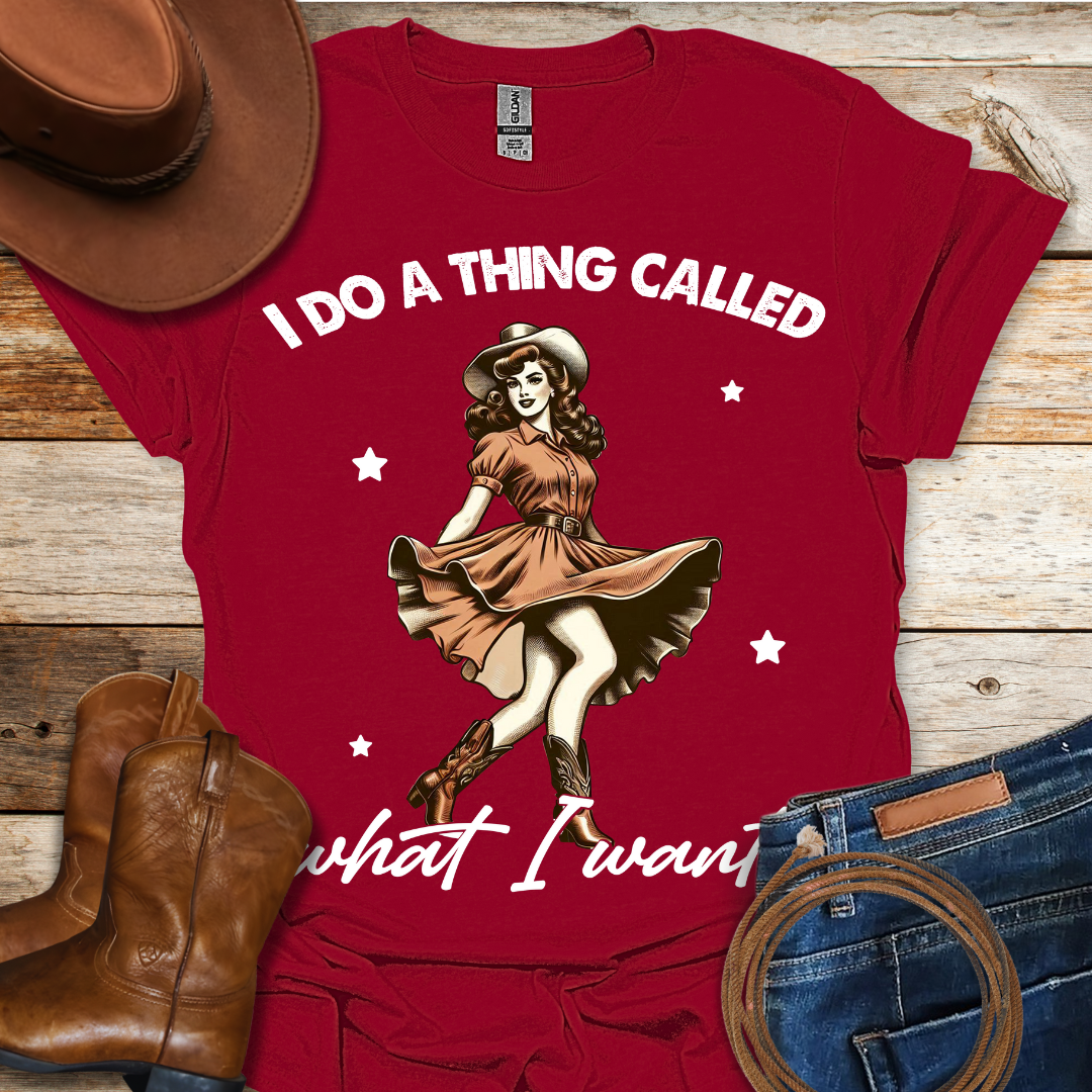 What I Want T-Shirt