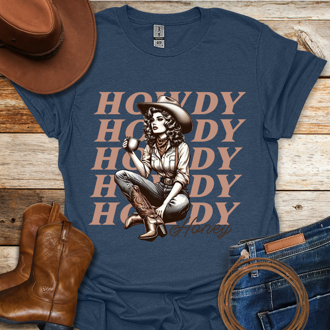 Howdy Honey T-Shirt