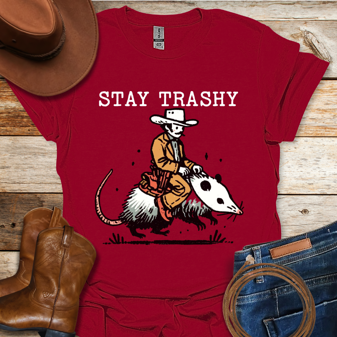 Stay Trashy T-Shirt