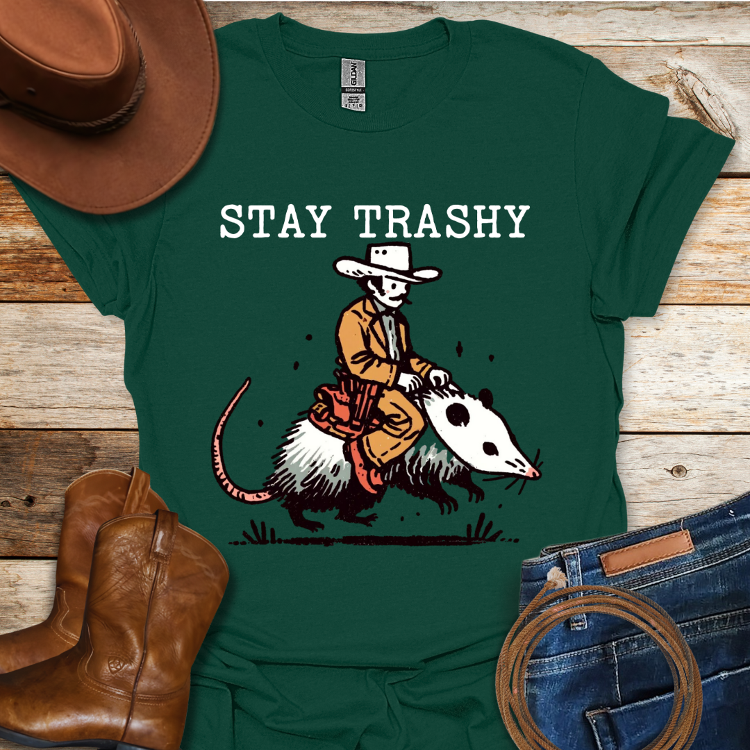 Stay Trashy T-Shirt