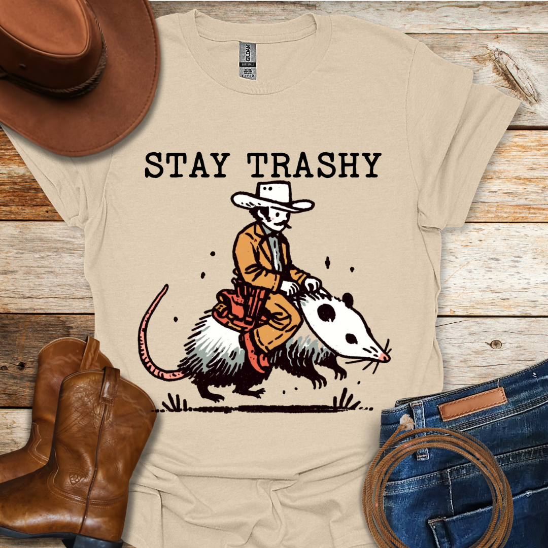 Stay Trashy T-Shirt