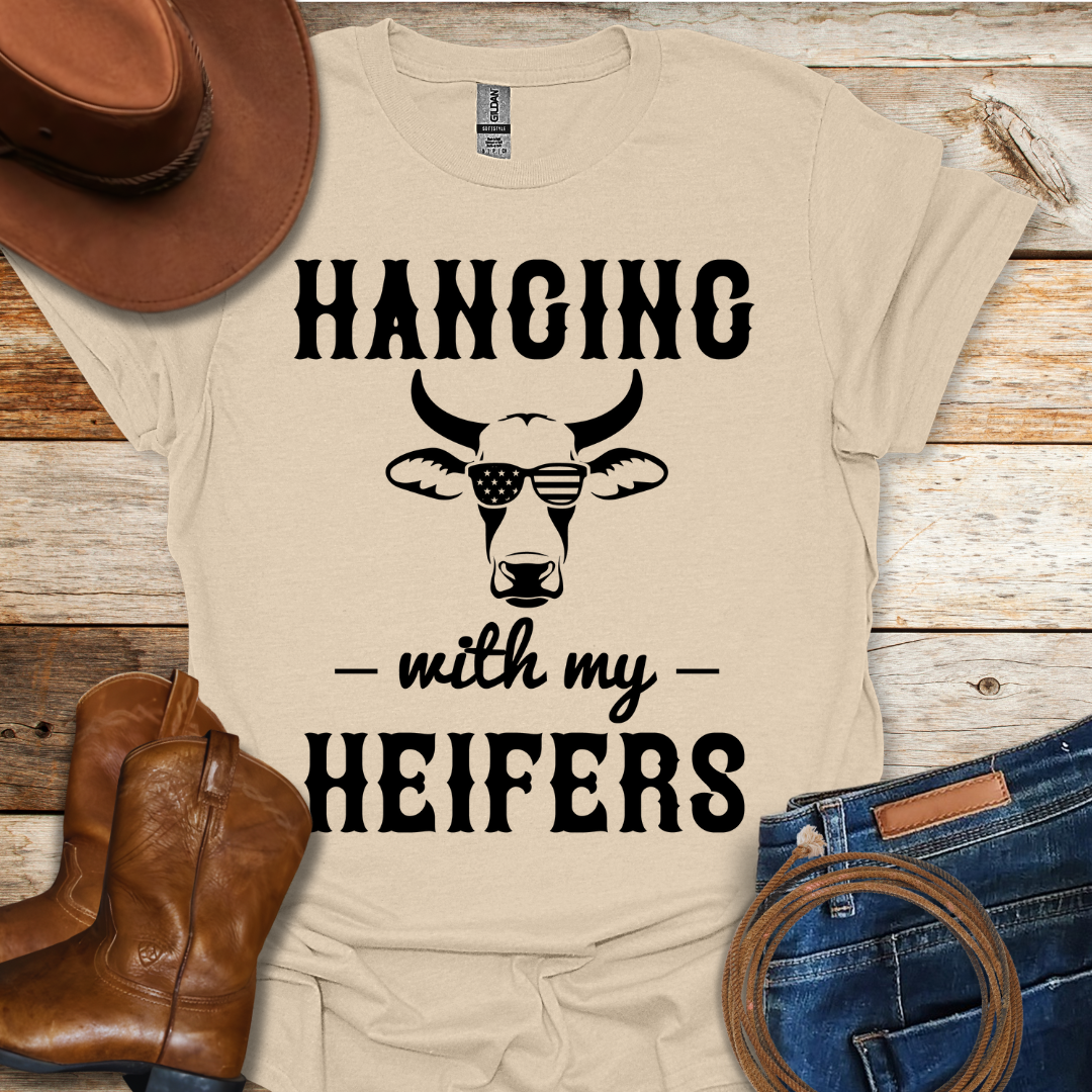 Hanging with Heifers T-Shirt