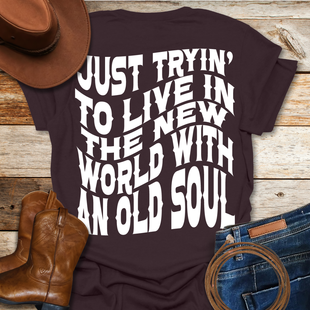 An Old Soul T-Shirt (Back Print)
