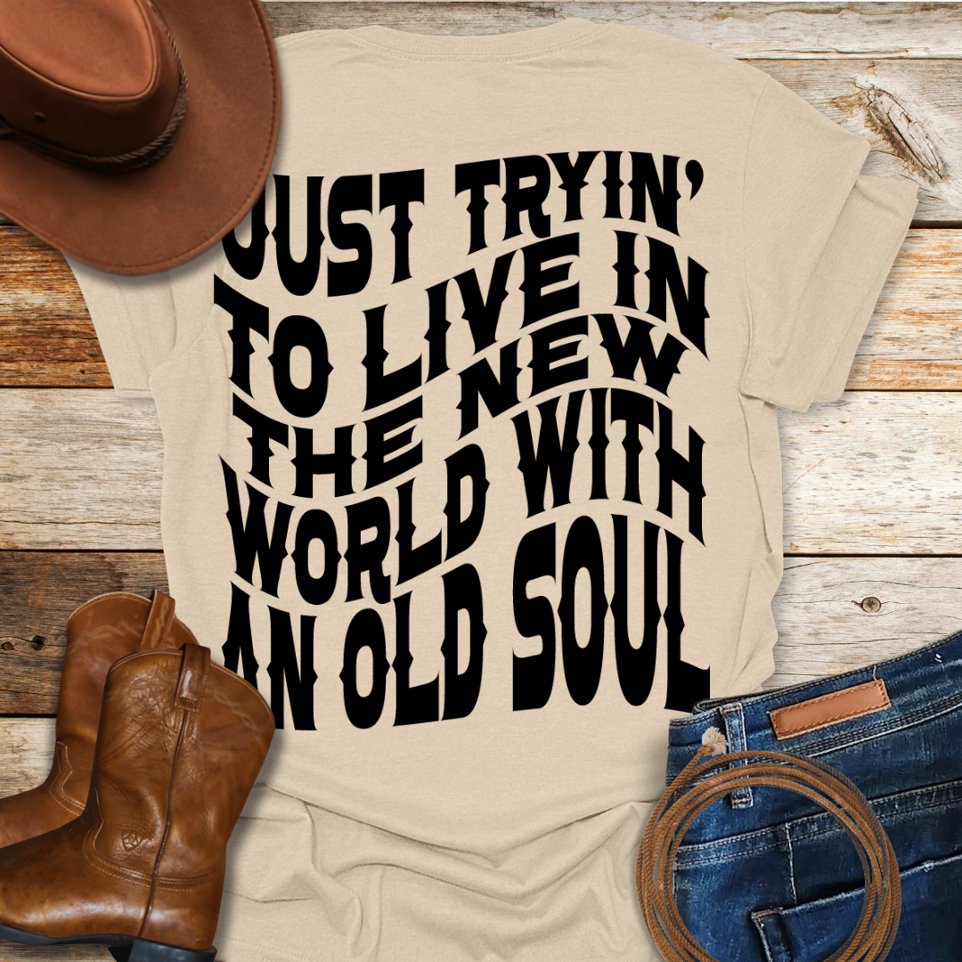 An Old Soul T-Shirt (Back Print)