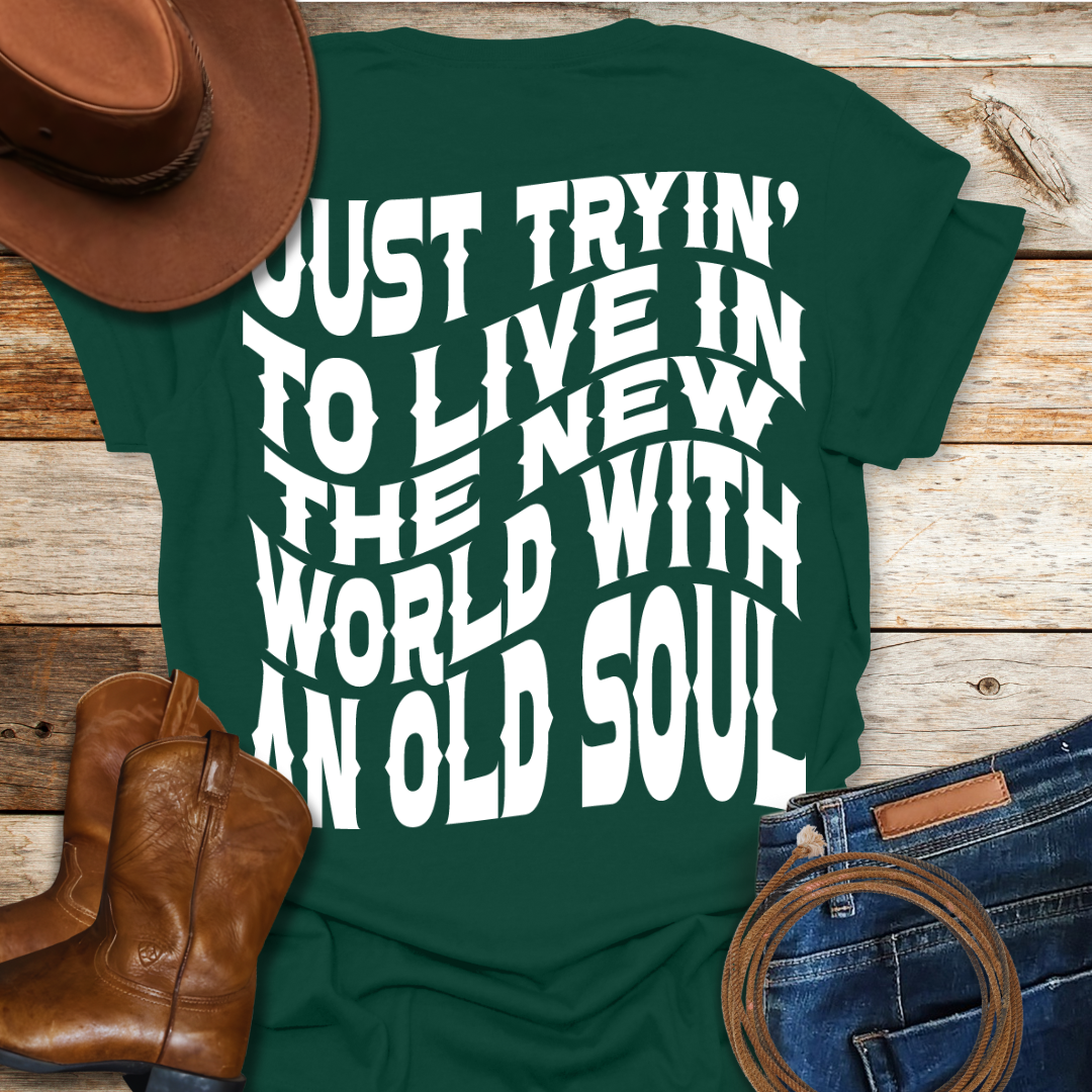 An Old Soul T-Shirt (Back Print)