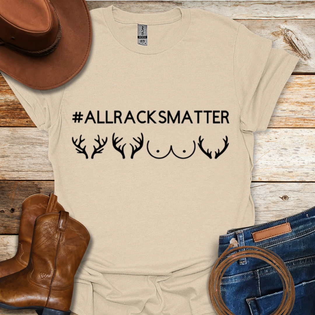 Racks Matter T-Shirt