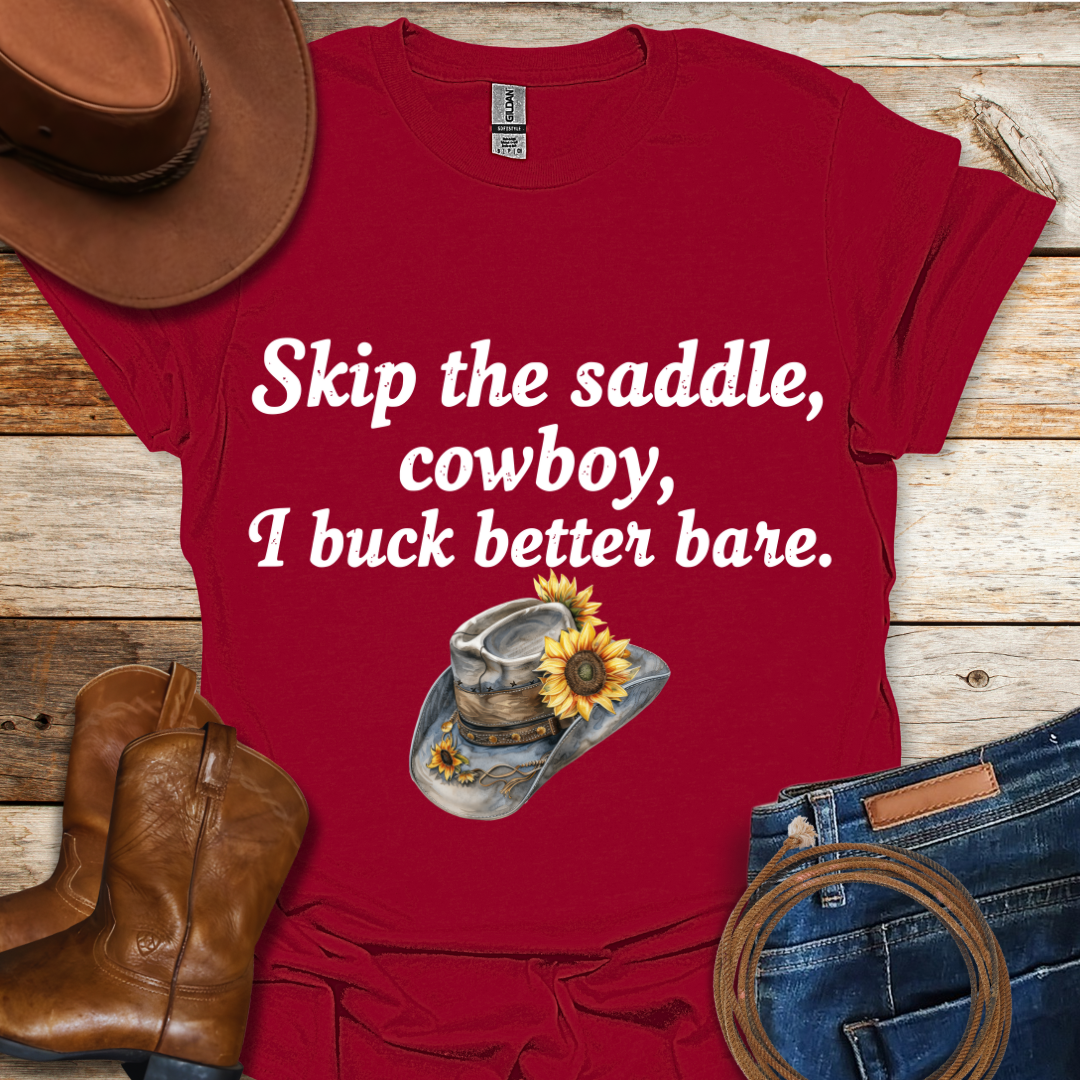 Skip The Saddle T-Shirt