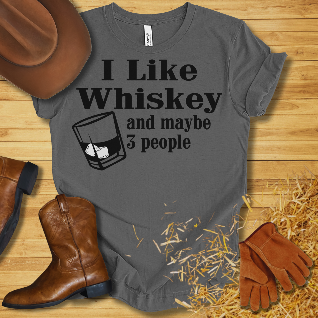 I Like Whiskey T-Shirt