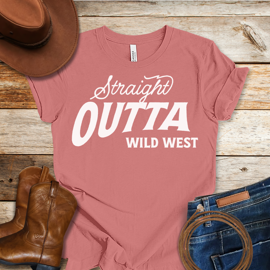 Straight Outta Wild West T-Shirt