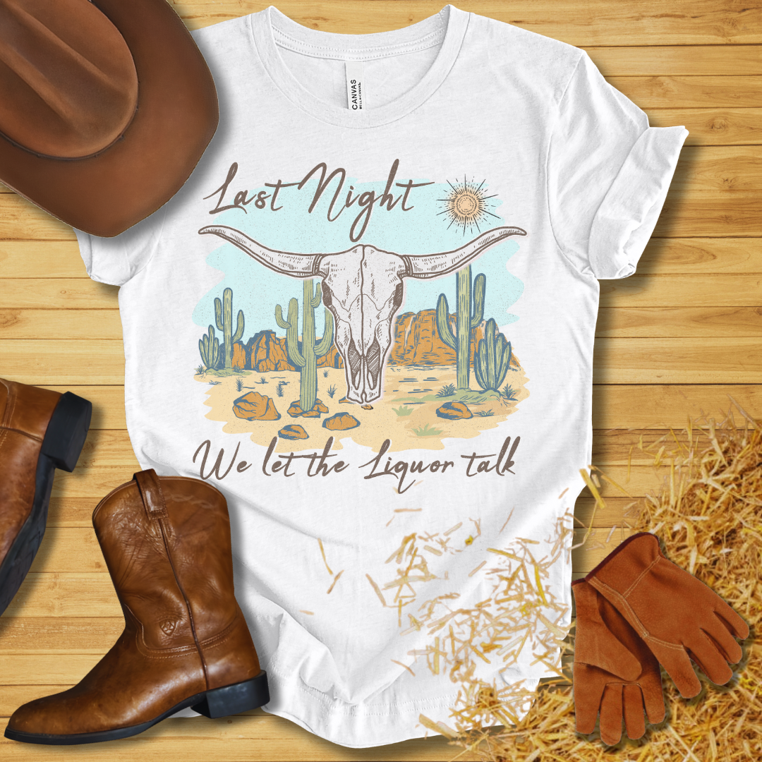 Liquor Talk T-Shirt