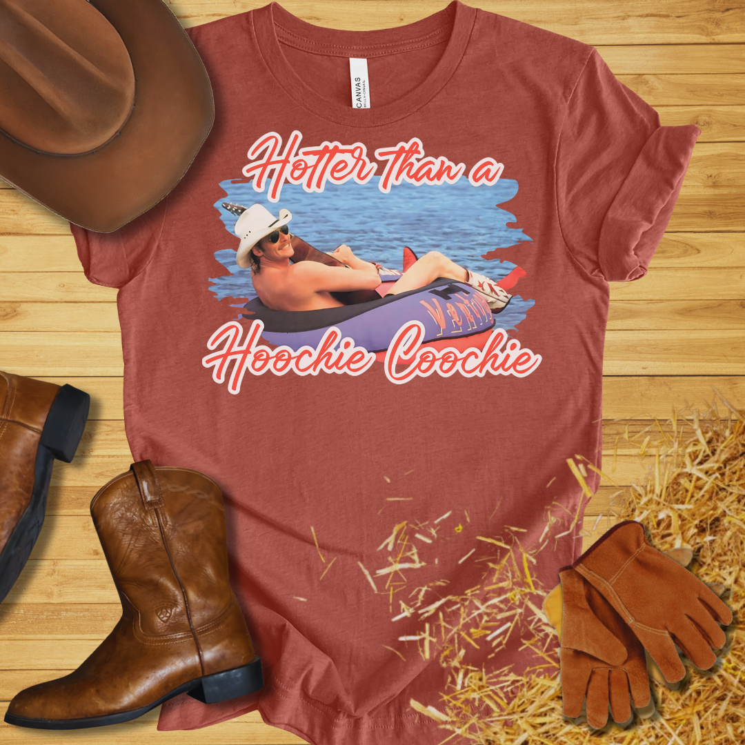 Hoochie Coochie T-Shirt