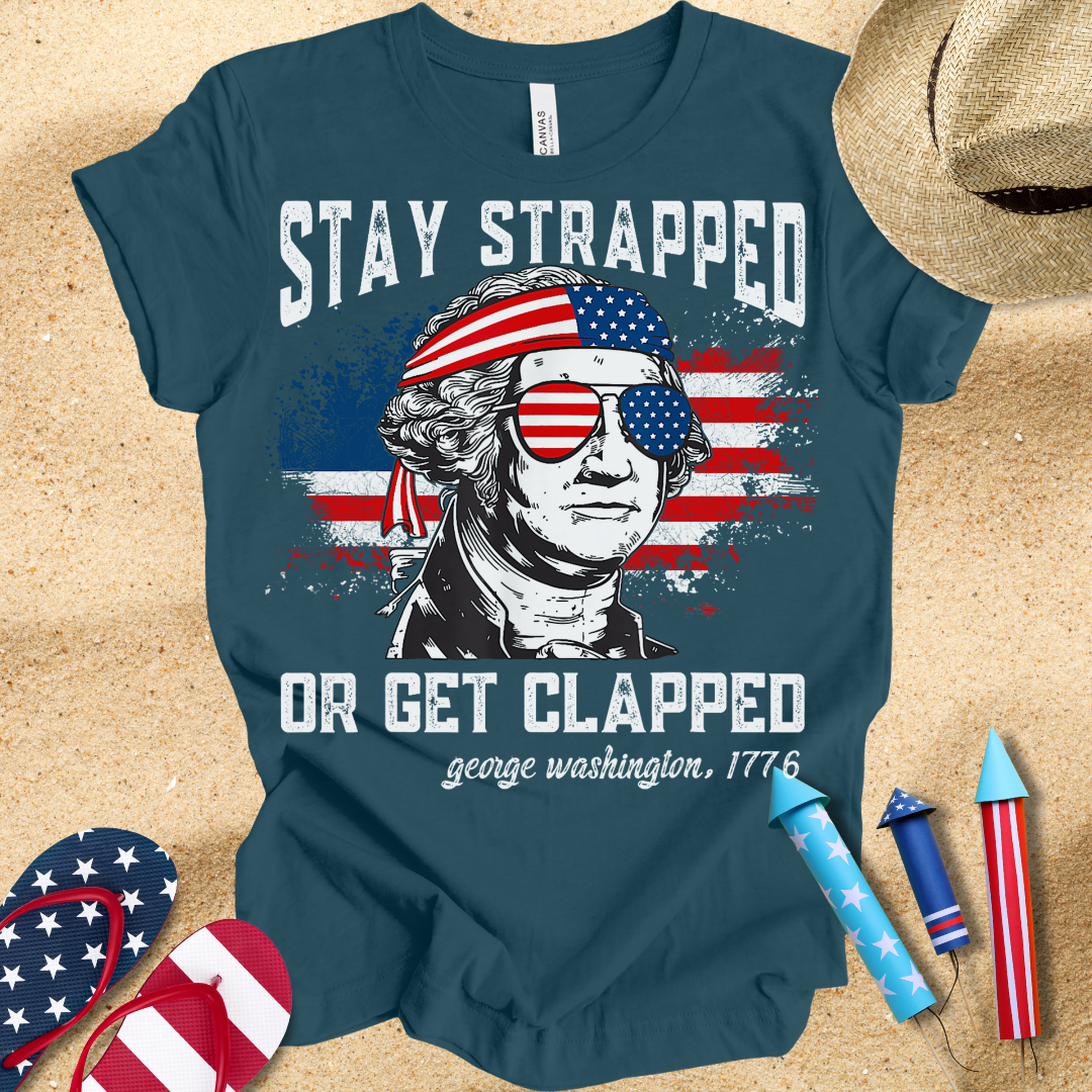 Stay Strapped T-Shirt