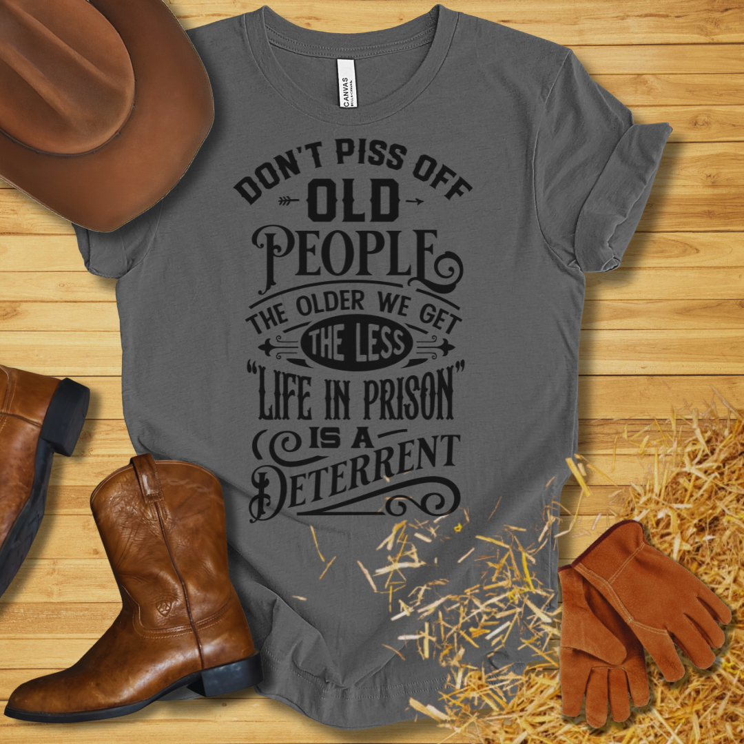 Life in Prison T-Shirt