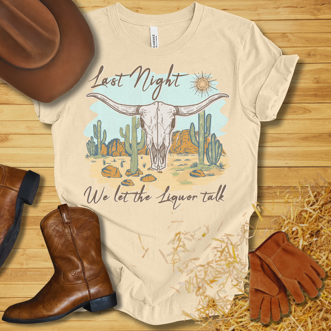 Liquor Talk T-Shirt