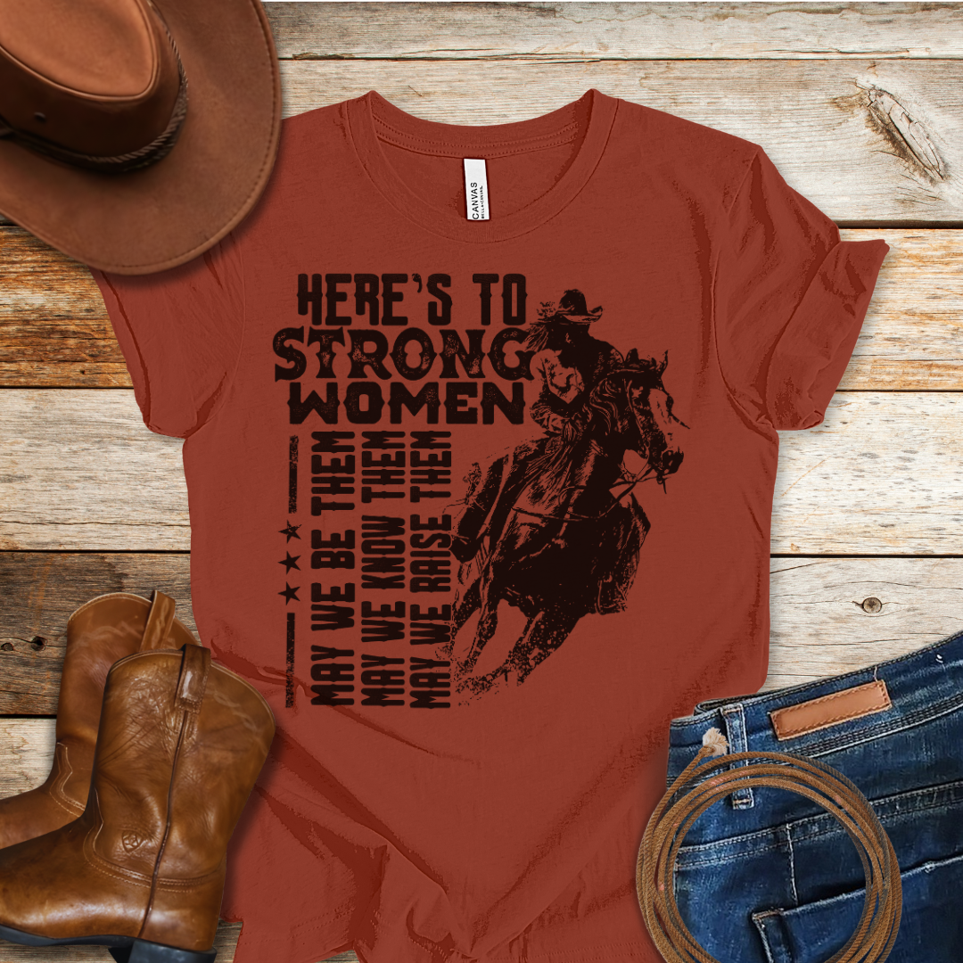 The Strong Women T-Shirt