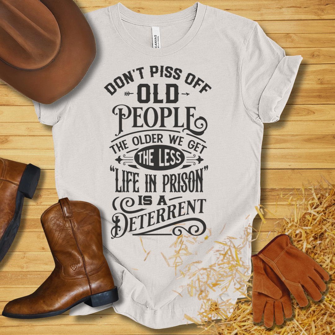 Life in Prison T-Shirt
