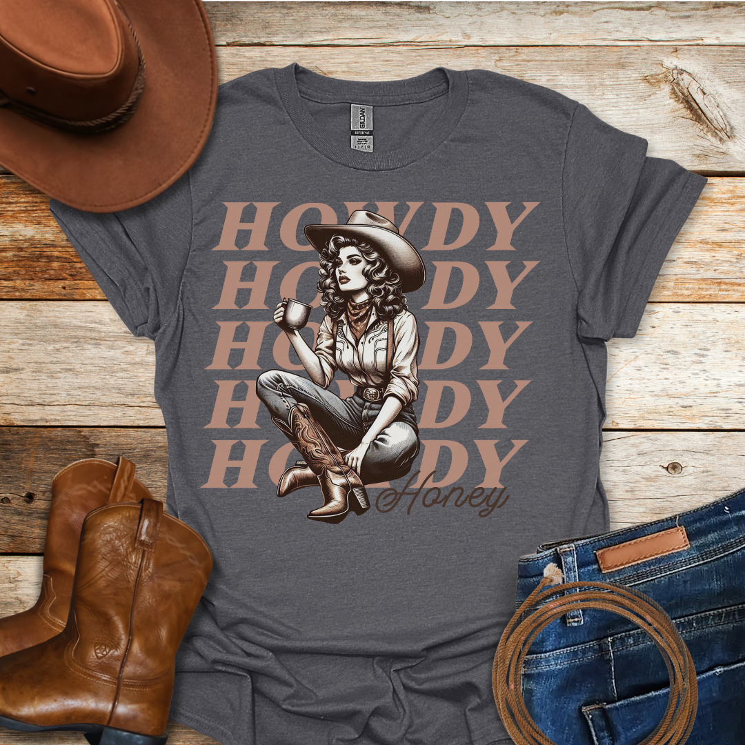 Howdy Honey T-Shirt