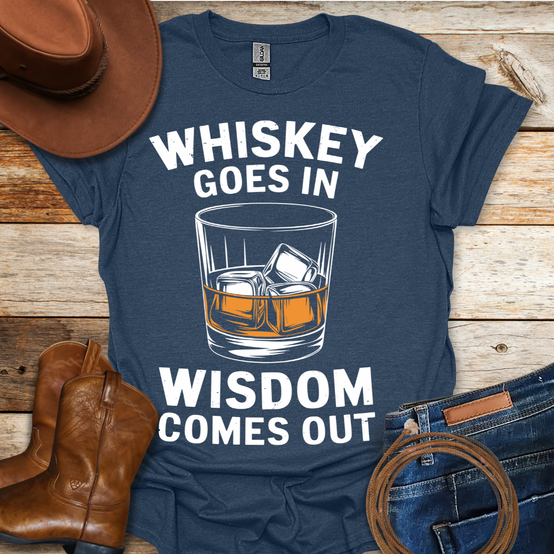Whiskey Wisdom T-Shirt