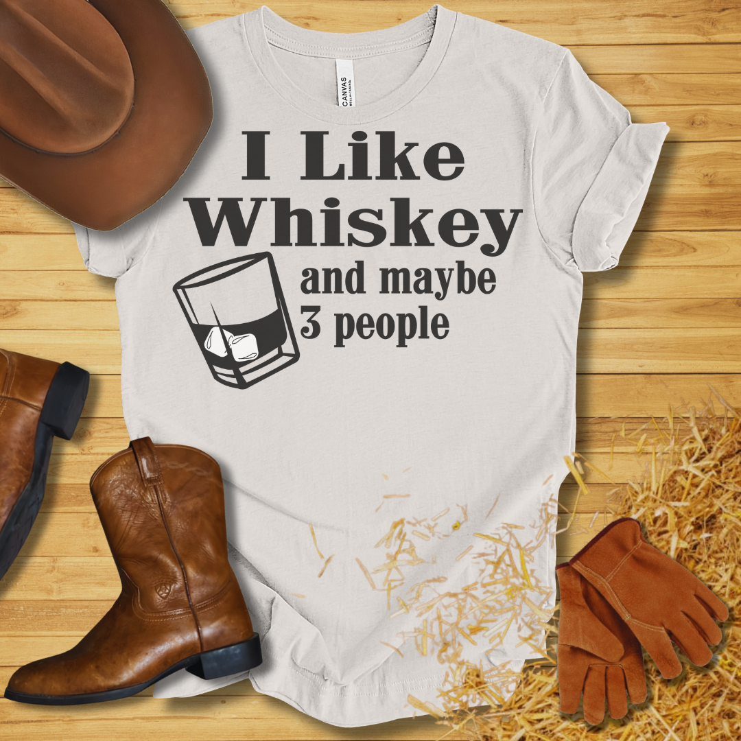 I Like Whiskey T-Shirt