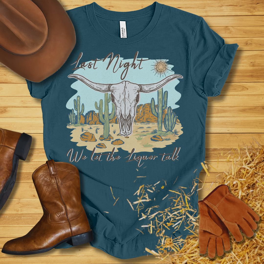 Liquor Talk T-Shirt