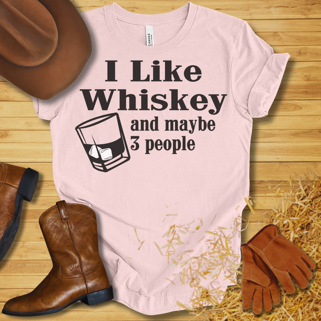 I Like Whiskey T-Shirt