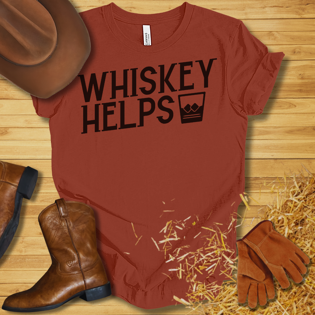 Whiskey Helps T-Shirt