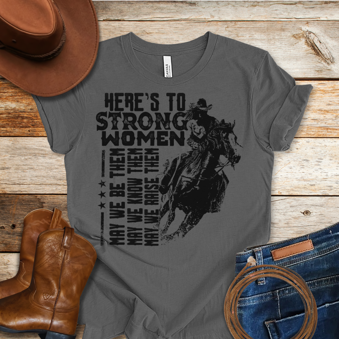The Strong Women T-Shirt