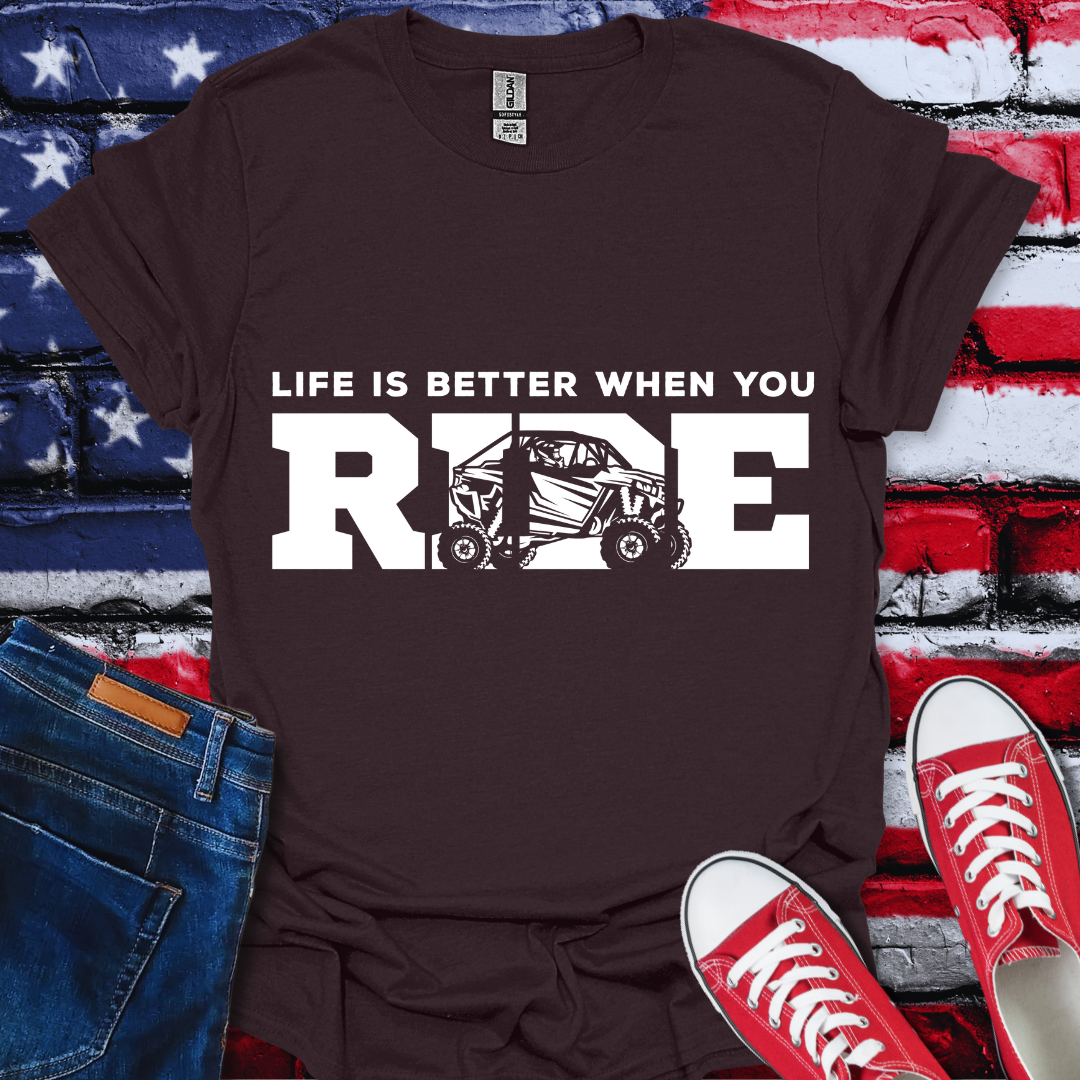 Life's Better T-Shirt