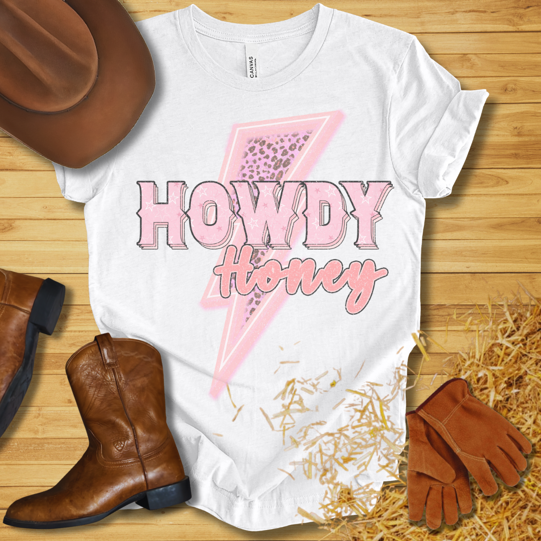 Howdy Honey T-Shirt