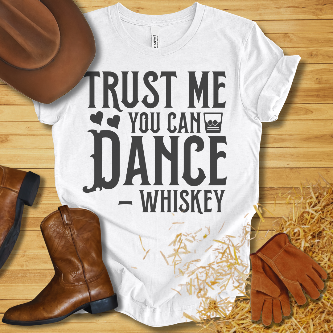 Trust Me T-Shirt
