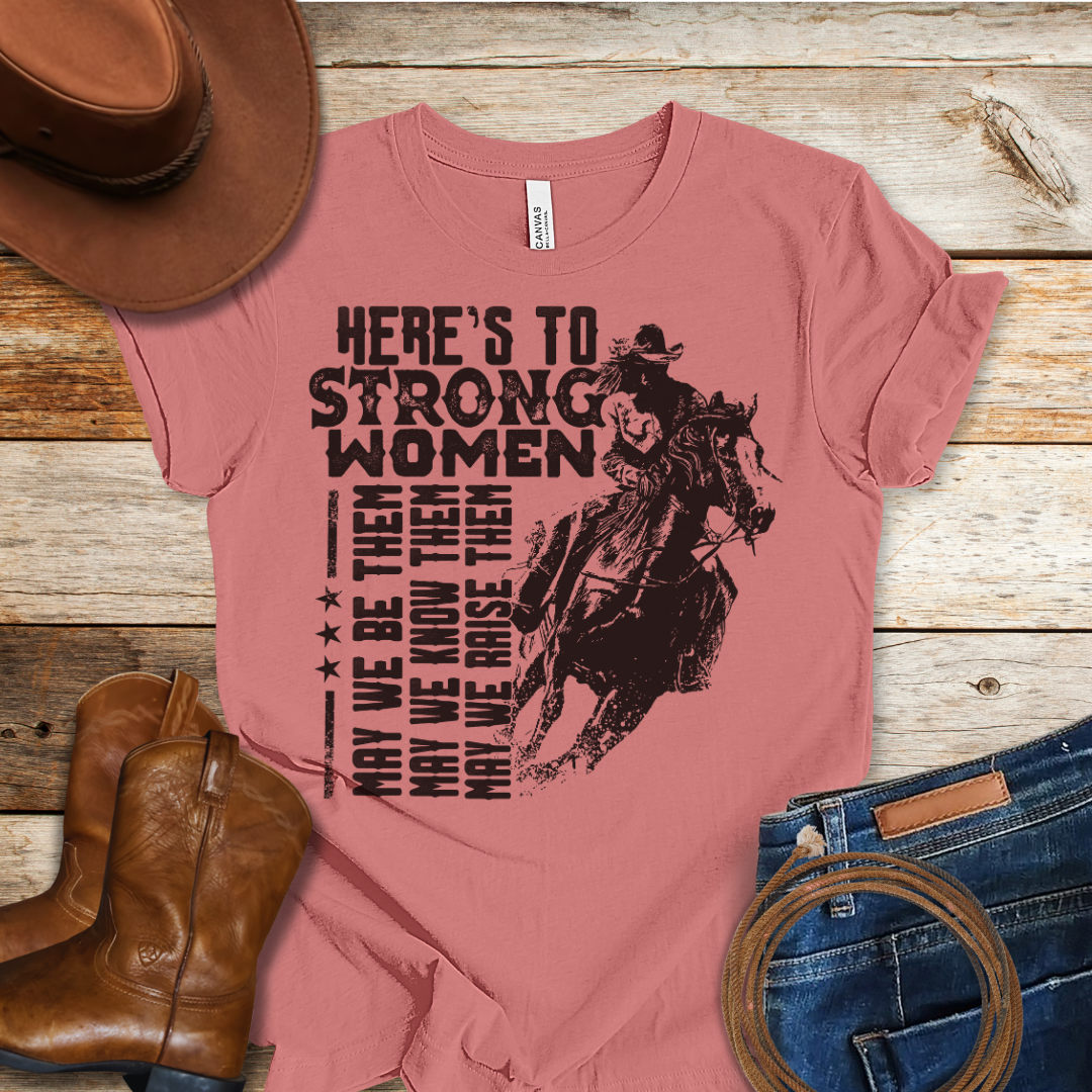 The Strong Women T-Shirt