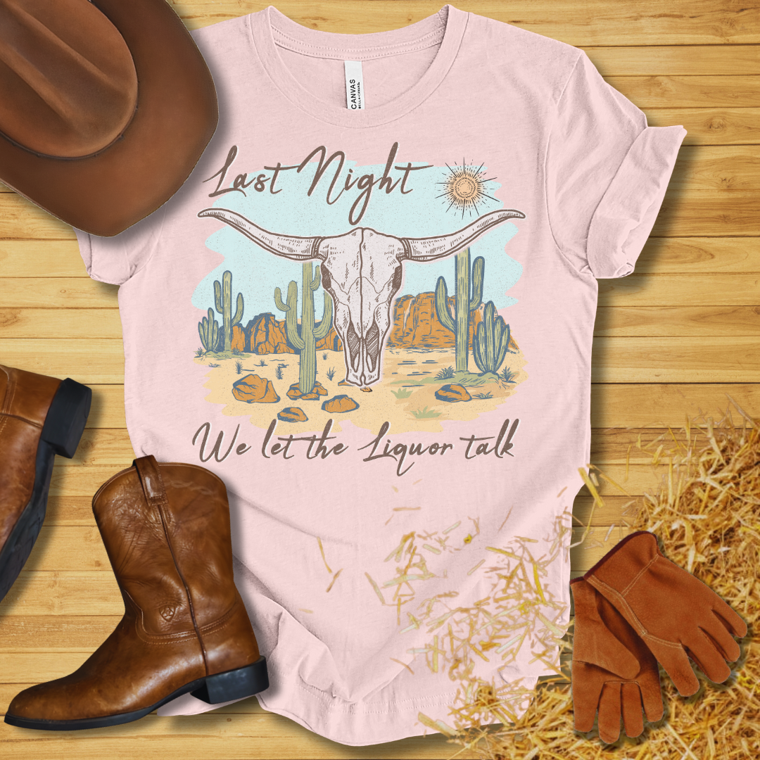 Liquor Talk T-Shirt