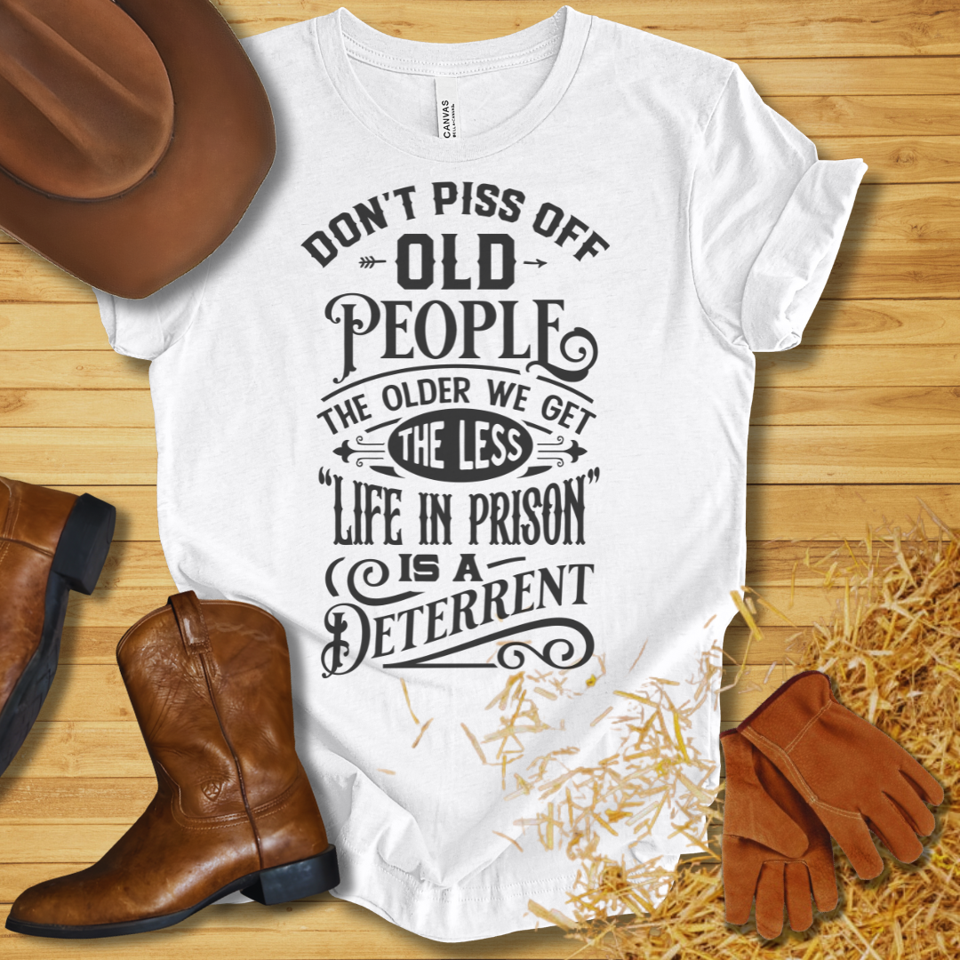 Life in Prison T-Shirt