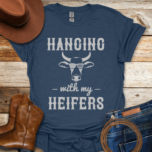 Hanging with Heifers T-Shirt