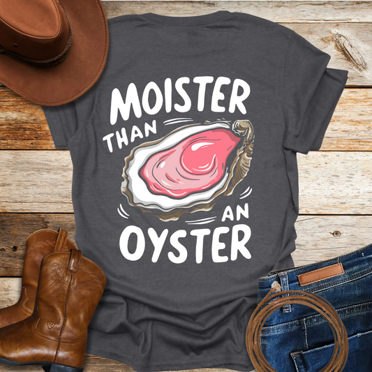 Moist Oyster T-Shirt